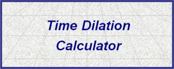 Time Dilation Calculator